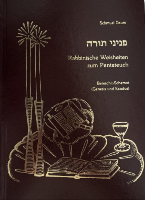 Rabbinische Weisheiten zum Pentateuch